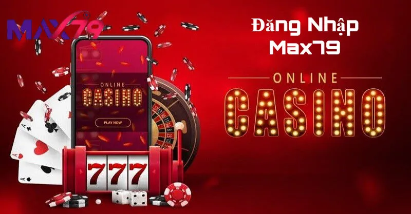 Hướng dẫn thao tác Đăng Nhập Max79